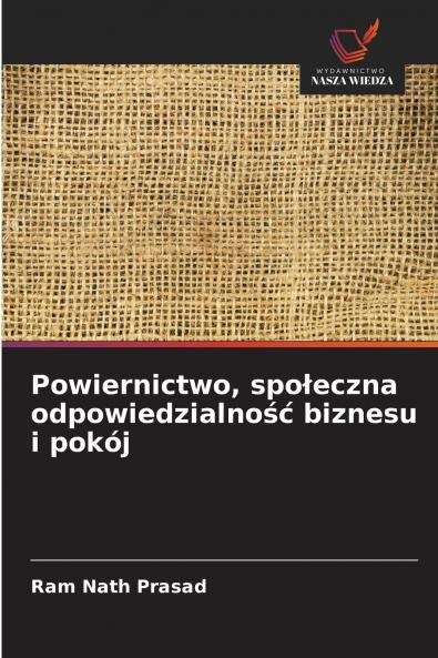 Powiernictwo społeczna odpowiedzialność biznesu i pokój