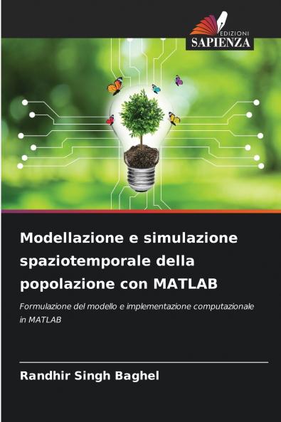 Modellazione e simulazione spaziotemporale della popolazione con MATLAB