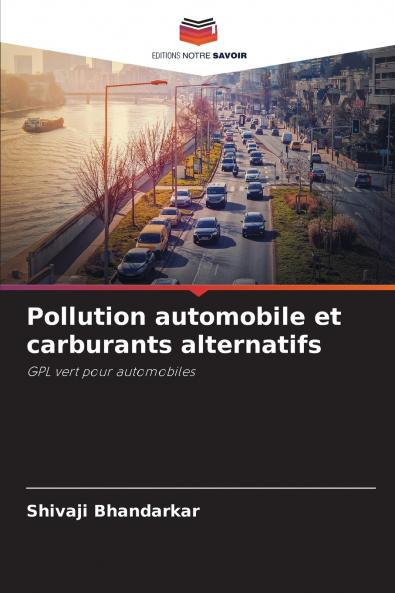 Pollution automobile et carburants alternatifs