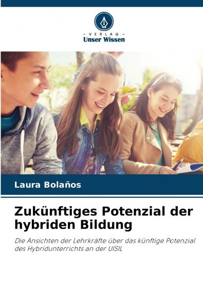 Zukünftiges Potenzial der hybriden Bildung