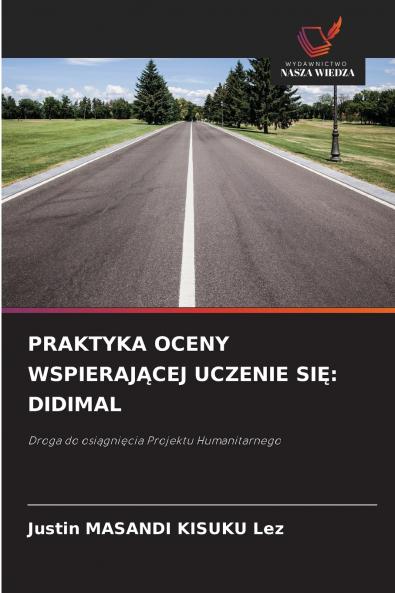 PRAKTYKA OCENY WSPIERAJĄCEJ UCZENIE SIĘ