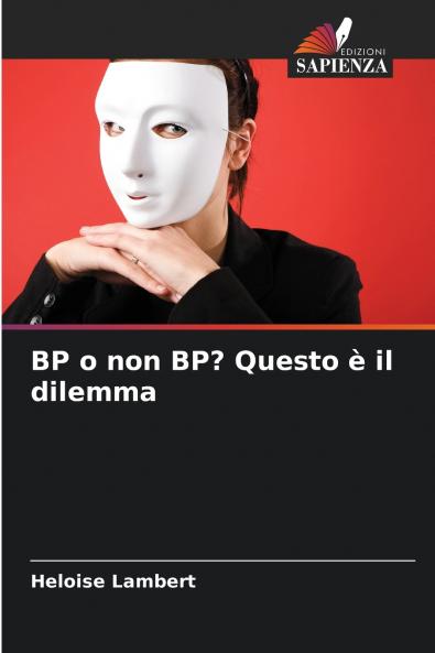 BP o non BP? Questo è il dilemma