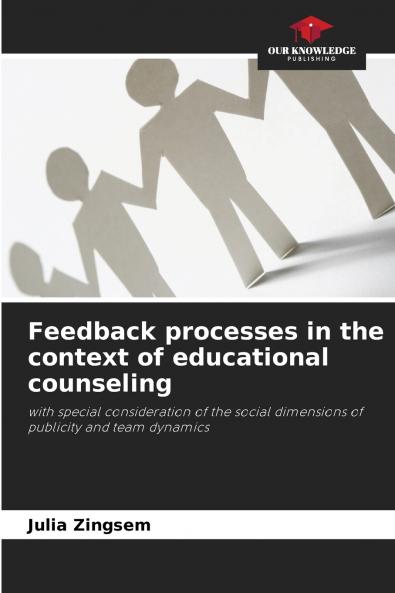 Feedback processes in the context of educational counseling