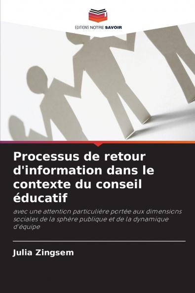 Processus de retour d'information dans le contexte du conseil éducatif