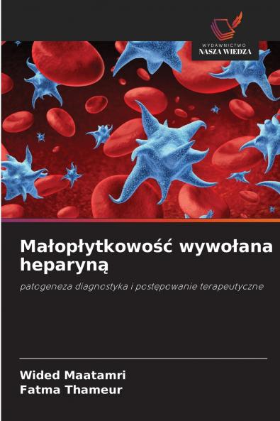 Małopłytkowość wywołana heparyną
