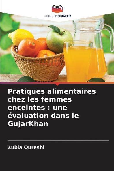 Pratiques alimentaires chez les femmes enceintes