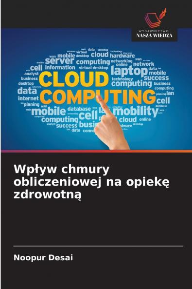Wpływ chmury obliczeniowej na opiekę zdrowotną