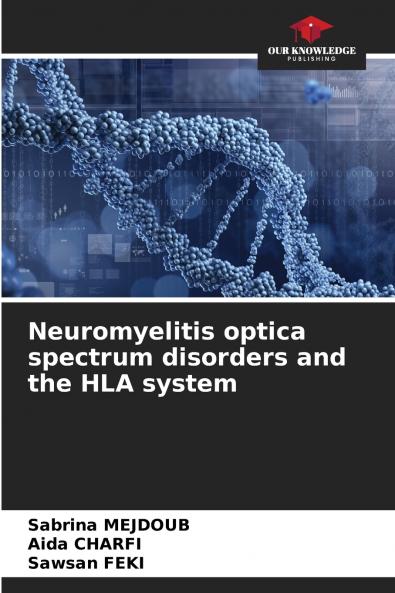 Neuromyelitis optica spectrum disorders and the HLA system