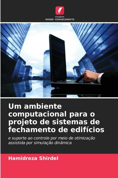 Um ambiente computacional para o projeto de sistemas de fechamento de edifícios