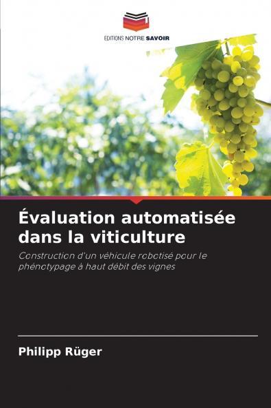 Évaluation automatisée dans la viticulture