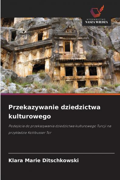 Przekazywanie dziedzictwa kulturowego
