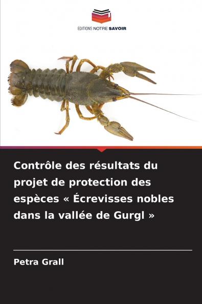 Contrôle des résultats du projet de protection des espèces  Écrevisses nobles dans la vallée de Gurgl