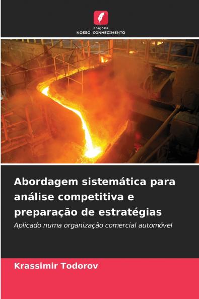 Abordagem sistemática para análise competitiva e preparação de estratégias
