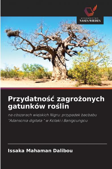Przydatność zagrożonych gatunków roślin