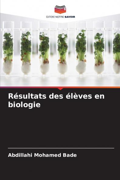 Résultats des élèves en biologie