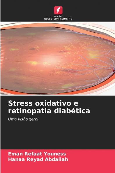 Stress oxidativo e retinopatia diabética