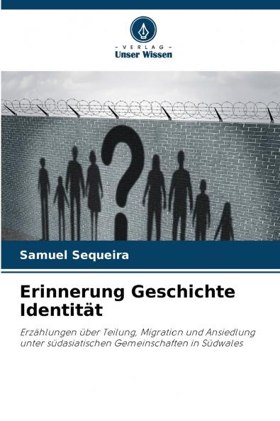 Erinnerung Geschichte Identität