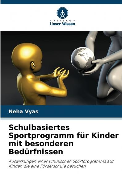 Schulbasiertes Sportprogramm für Kinder mit besonderen Bedürfnissen