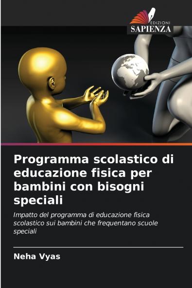 Programma scolastico di educazione fisica per bambini con bisogni speciali