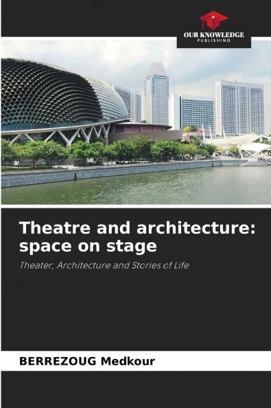 Theatre and architecture