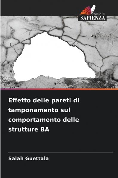 Effetto delle pareti di tamponamento sul comportamento delle strutture BA