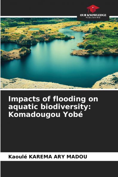Impacts of flooding on aquatic biodiversity