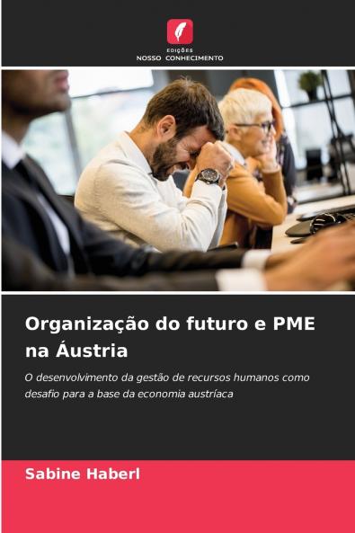Organização do futuro e PME na Áustria