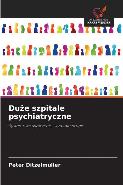 Duże szpitale psychiatryczne