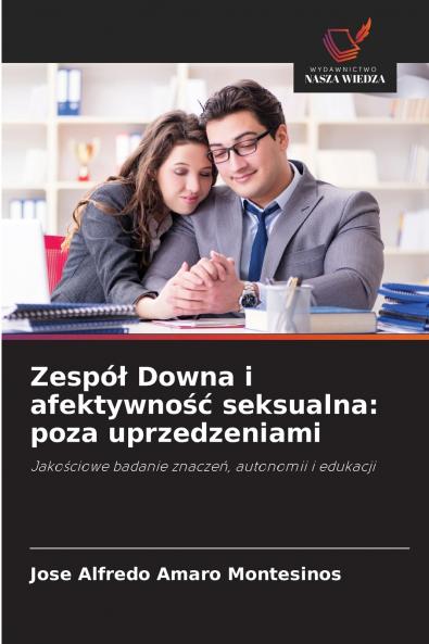 Zespół Downa i afektywność seksualna