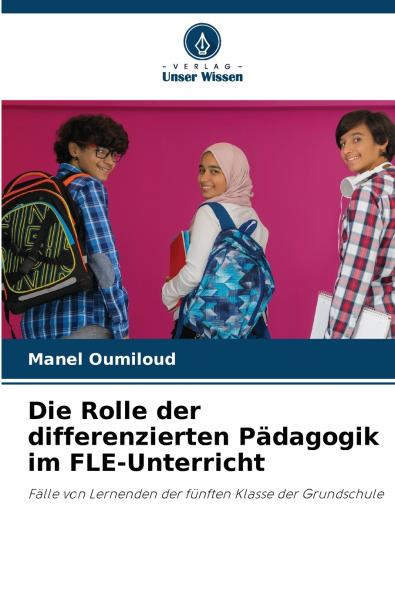 Die Rolle der differenzierten Pädagogik im FLE-Unterricht