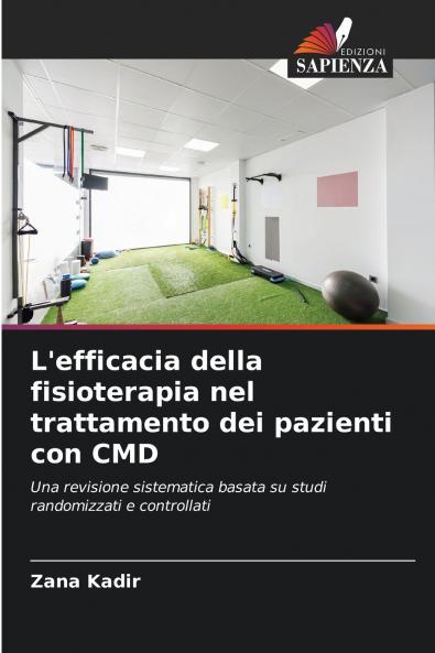 L'efficacia della fisioterapia nel trattamento dei pazienti con CMD