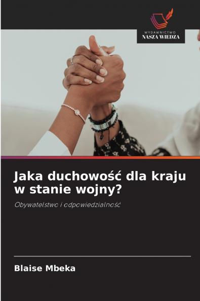 Jaka duchowość dla kraju w stanie wojny?