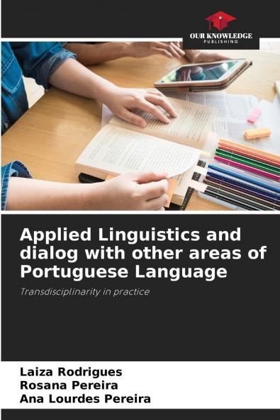 Applied Linguistics and dialog with other areas of Portuguese Language