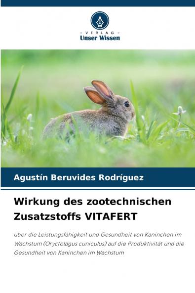 Wirkung des zootechnischen Zusatzstoffs VITAFERT