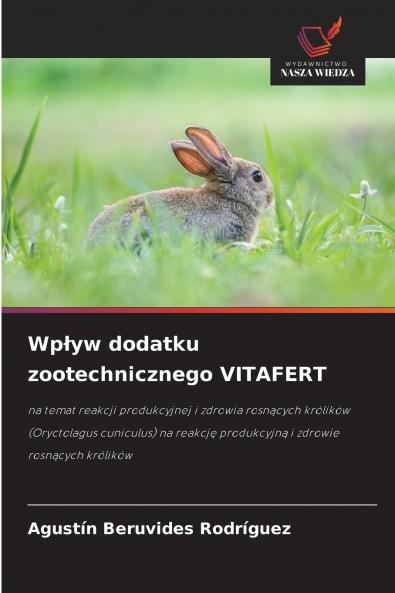 Wpływ dodatku zootechnicznego VITAFERT