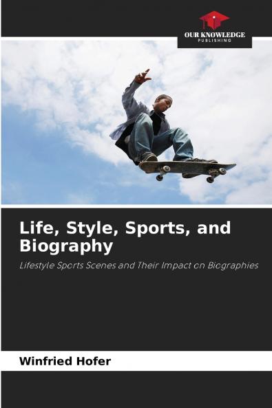 Life Style Sports and Biography
