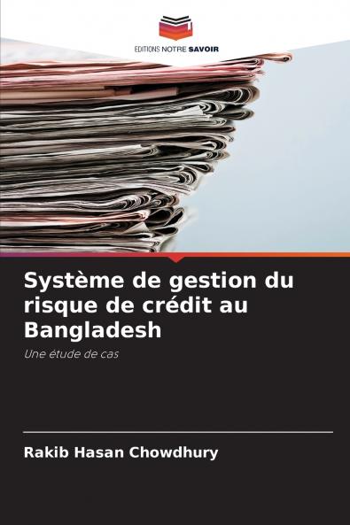 Système de gestion du risque de crédit au Bangladesh