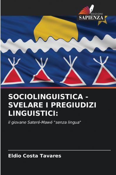 SOCIOLINGUISTICA - SVELARE I PREGIUDIZI LINGUISTICI