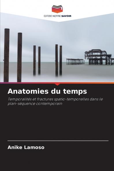 Anatomies du temps