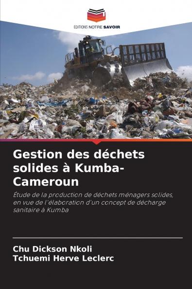 Gestion des déchets solides à Kumba-Cameroun