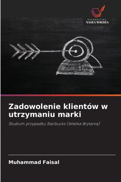 Zadowolenie klientów w utrzymaniu marki