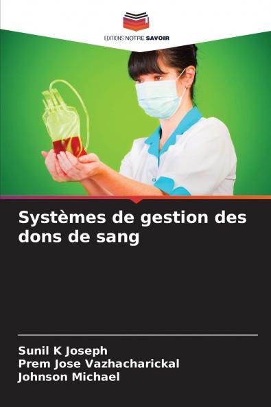 Systèmes de gestion des dons de sang