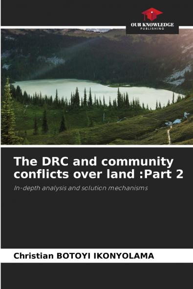 The DRC and community conflicts over land