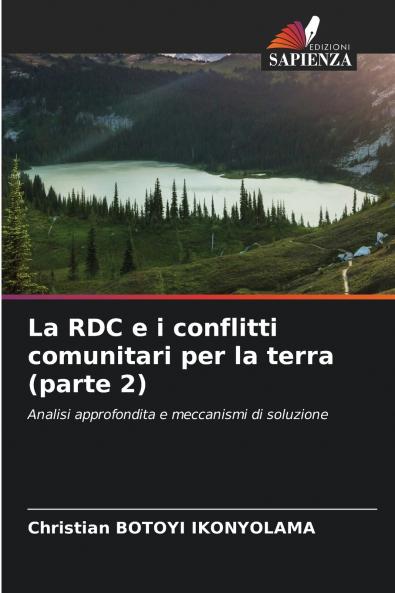 La RDC e i conflitti comunitari per la terra (parte 2)