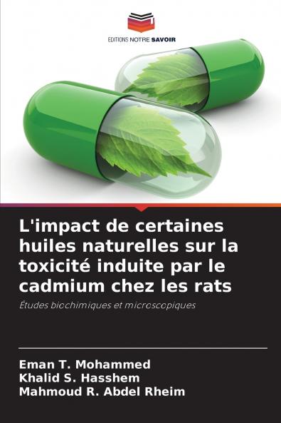 L'impact de certaines huiles naturelles sur la toxicité induite par le cadmium chez les rats