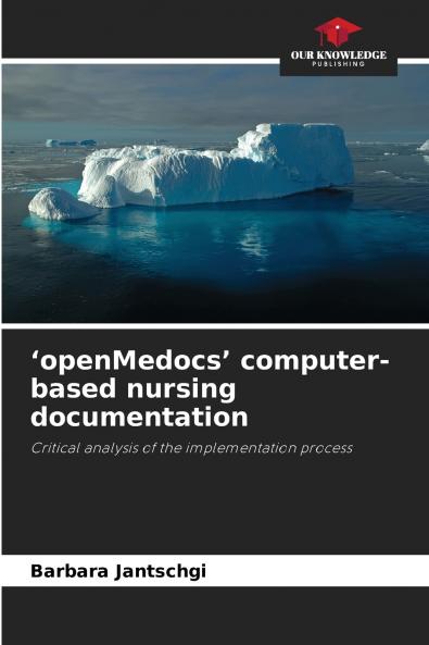 'openMedocs' computer-based nursing documentation