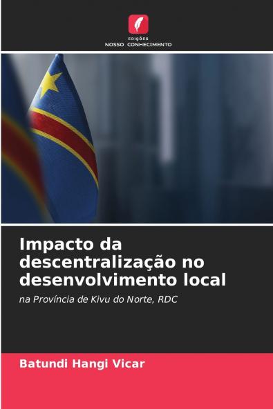 Impacto da descentralização no desenvolvimento local