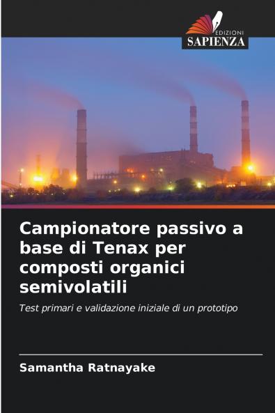Campionatore passivo a base di Tenax per composti organici semivolatili