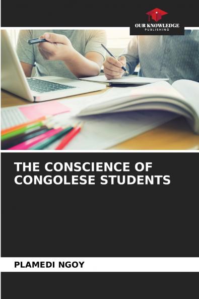 THE CONSCIENCE OF CONGOLESE STUDENTS