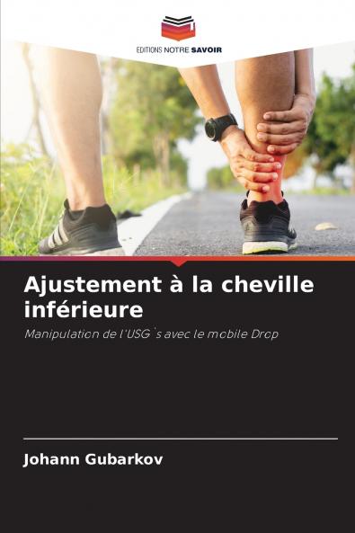 Ajustement à la cheville inférieure
